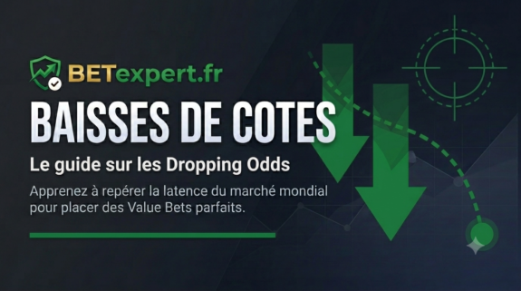 baisses de cotes, dropping odds en paris sportifs